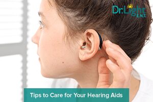 Tips-to-Care-for-Your-Hearing-Aids-300x200